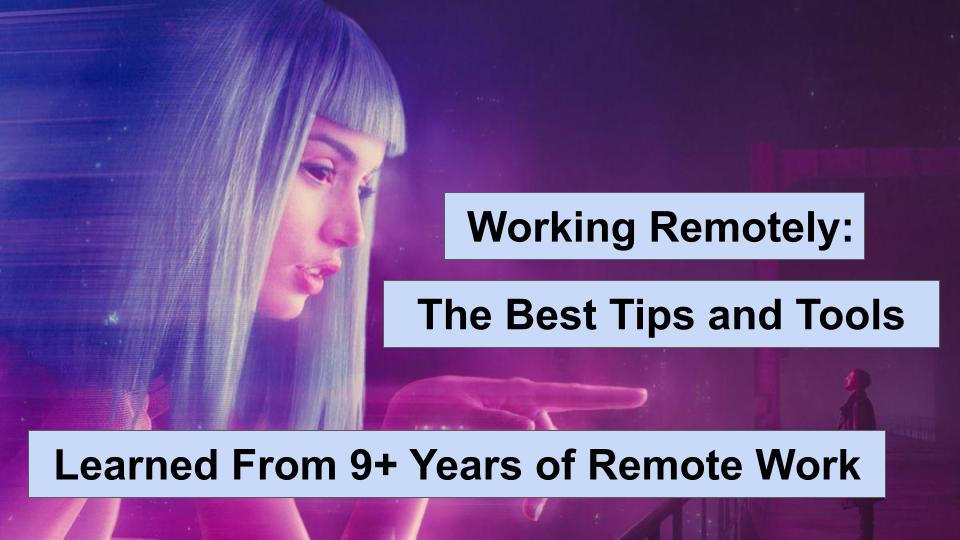 10 Tips To Get (and Stay) Fit While Working Remotely - image working-remotely-tips-and-tools on https://theconnection.news